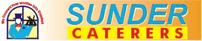 Sunder Caterers: We Convert Your Worries into Comfort !